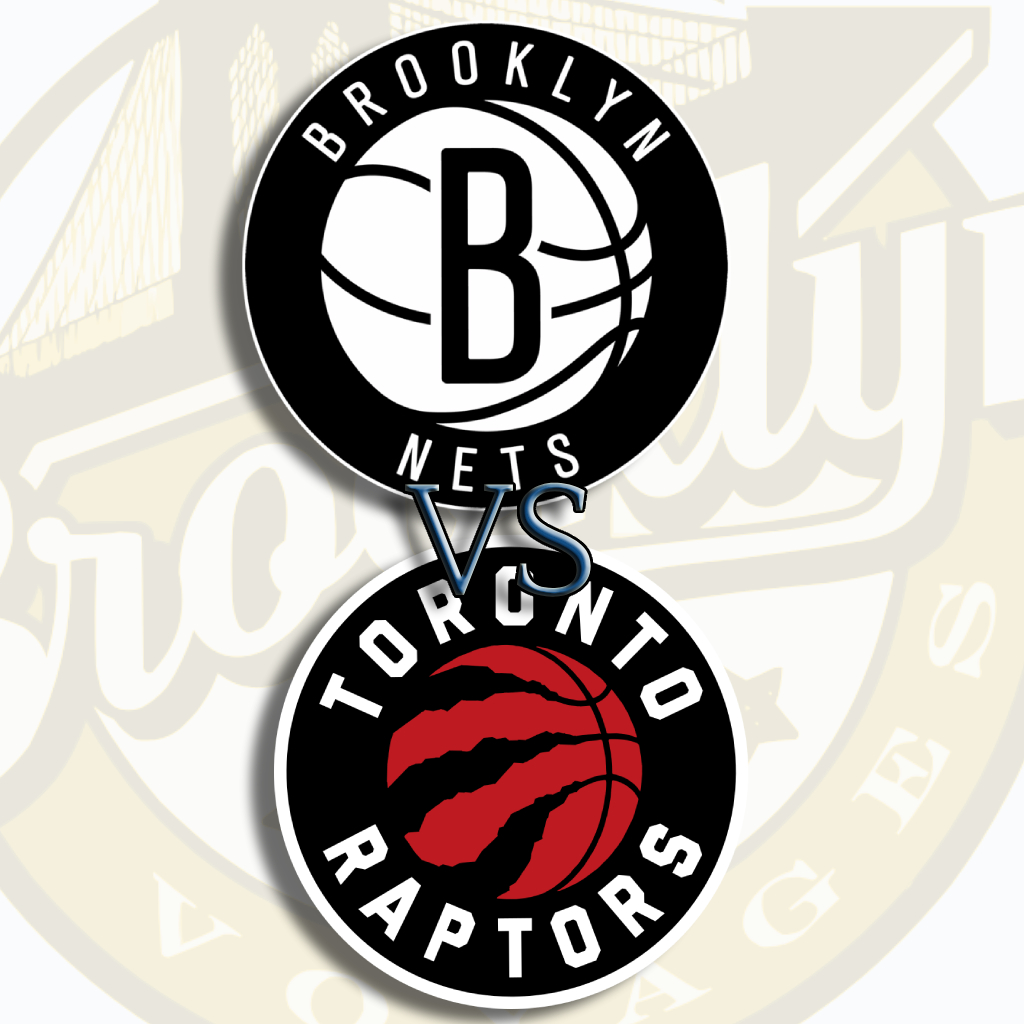 Brooklyn Nets vs Toronto Raptors
